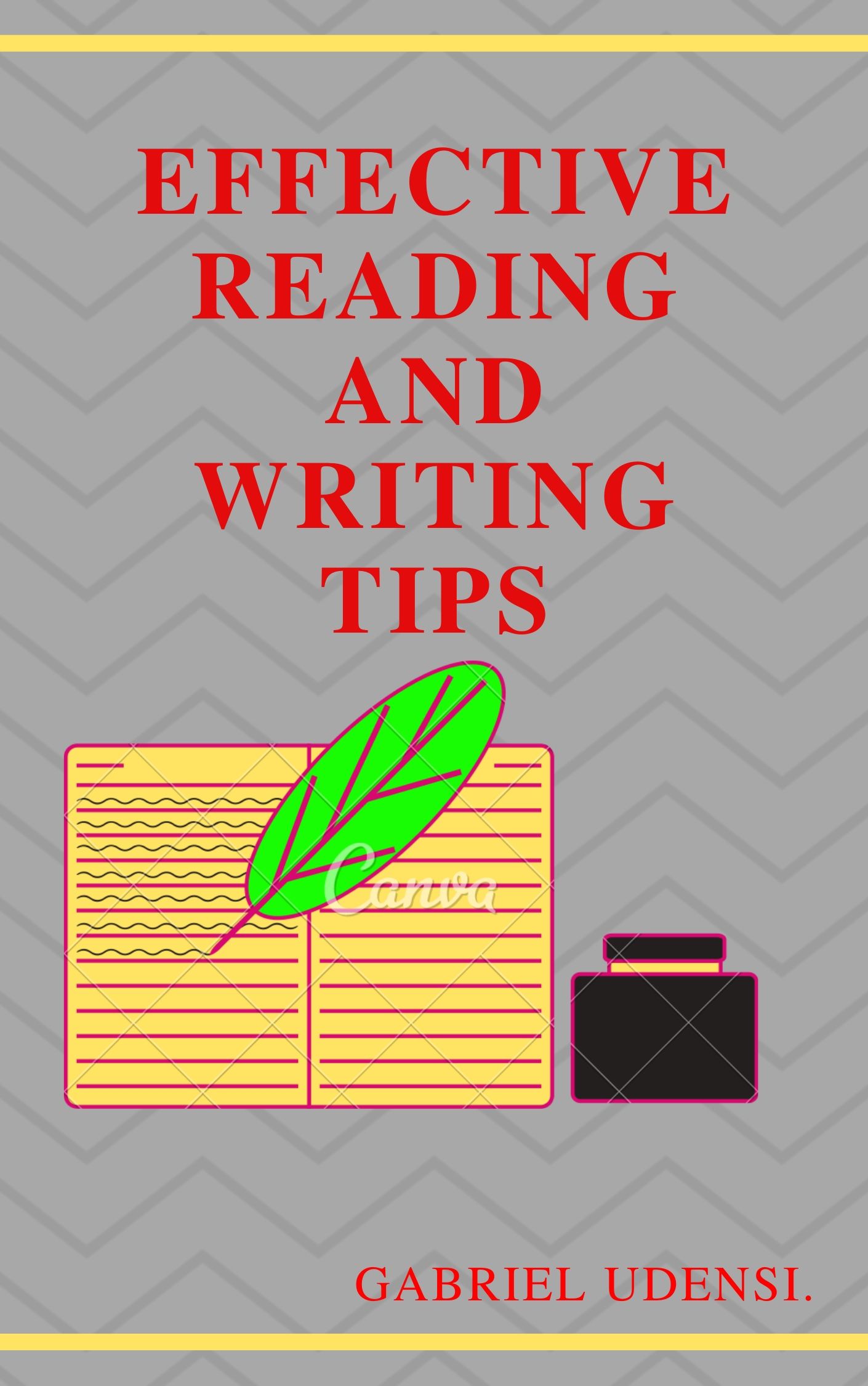 EFFECTIVE READING AND WRITING TIPS